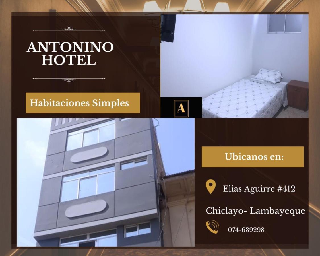 Antonino Hotel Chiclayo Exterior foto